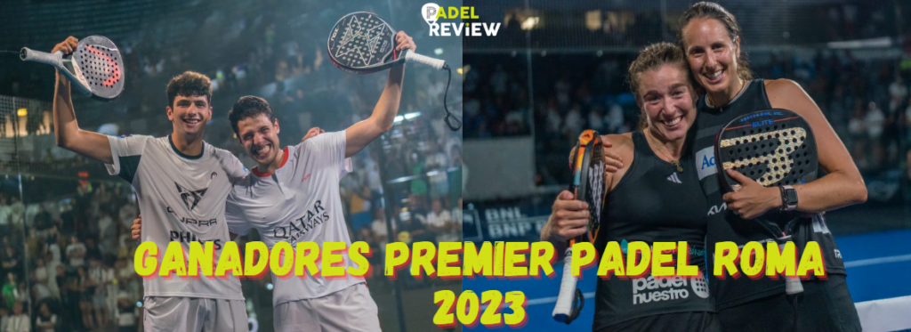 GANADORES PREMIER PADEL ROMA 2023