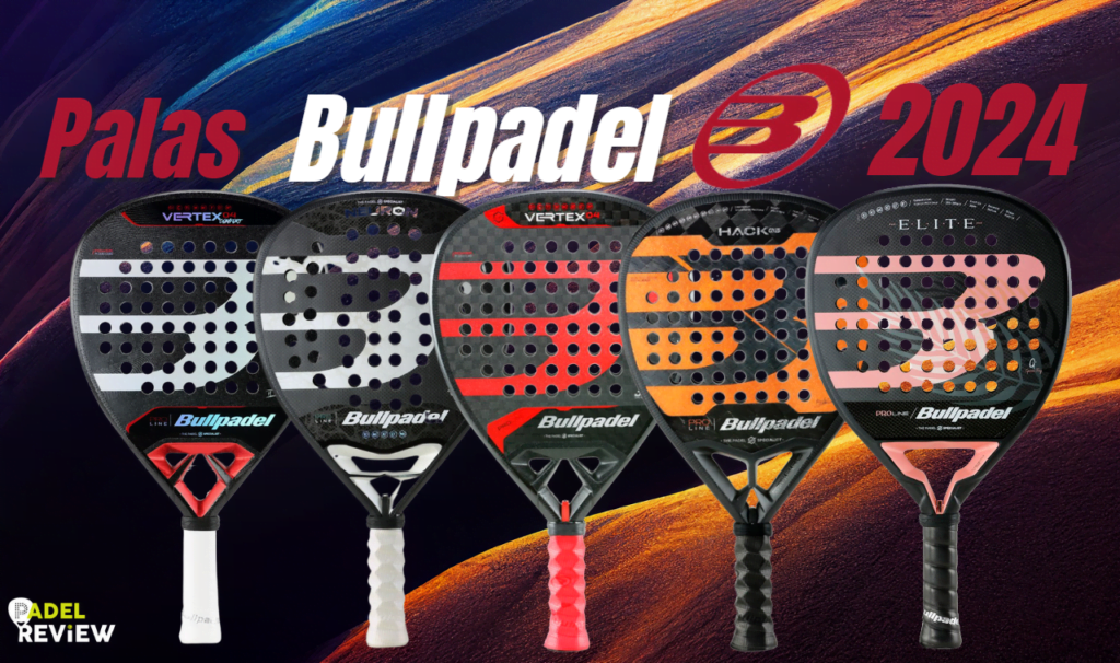 Palas Bullpadel 2024 P delReview