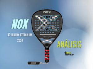 Análisis NOX AT Luxury Attack 18K 2024